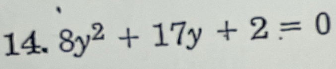 8y^2+17y+2=0