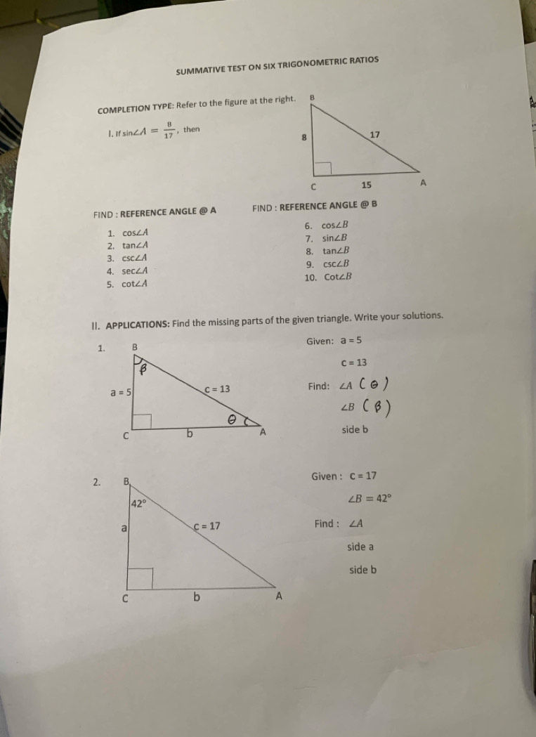 Solved: SUMMATIVE TEST ON SIX TRIGONOMETRIC RATIOS COMPLETION TYPE ...