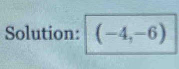 Solution: (-4,-6)