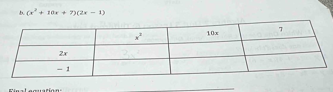 (x^2+10x+7)(2x-1)
Final equation: