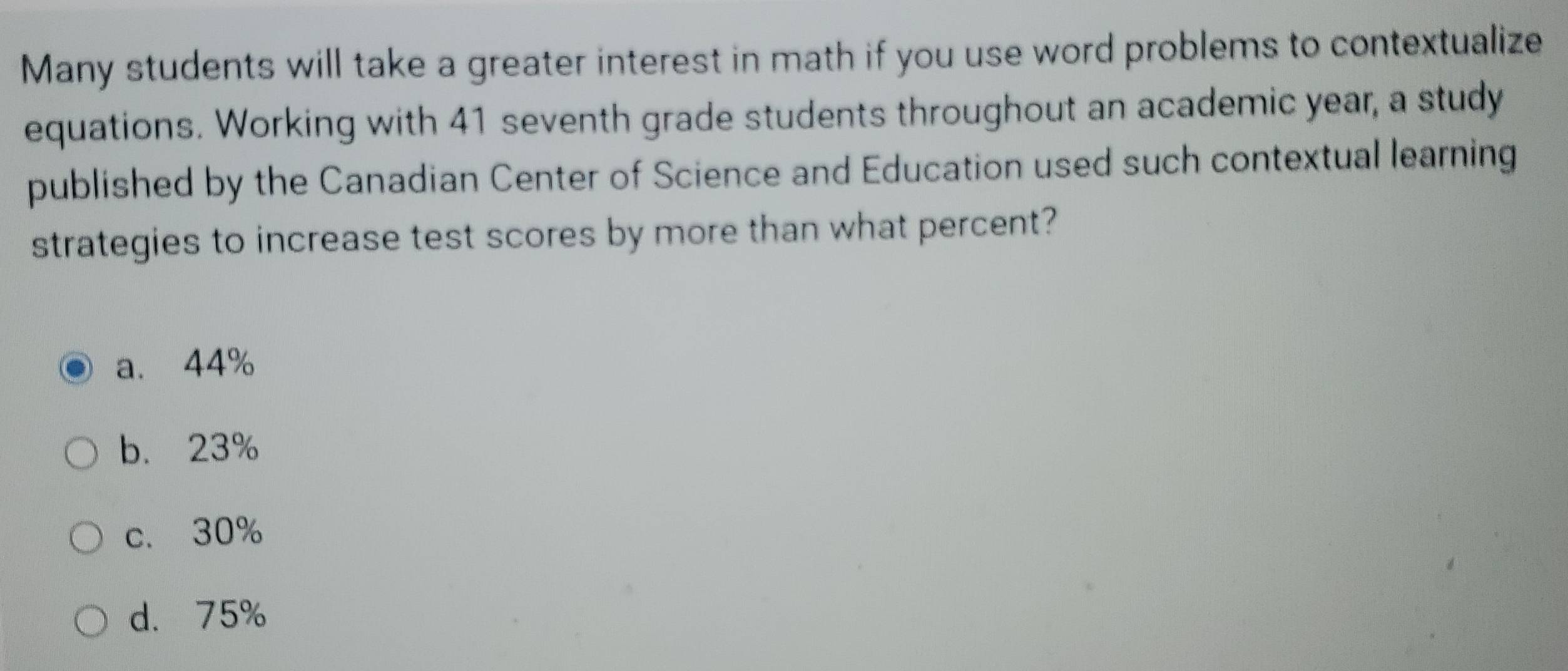 Solved: Many students will take a greater interest in math if you use ...