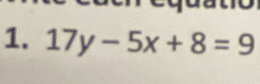 17y-5x+8=9