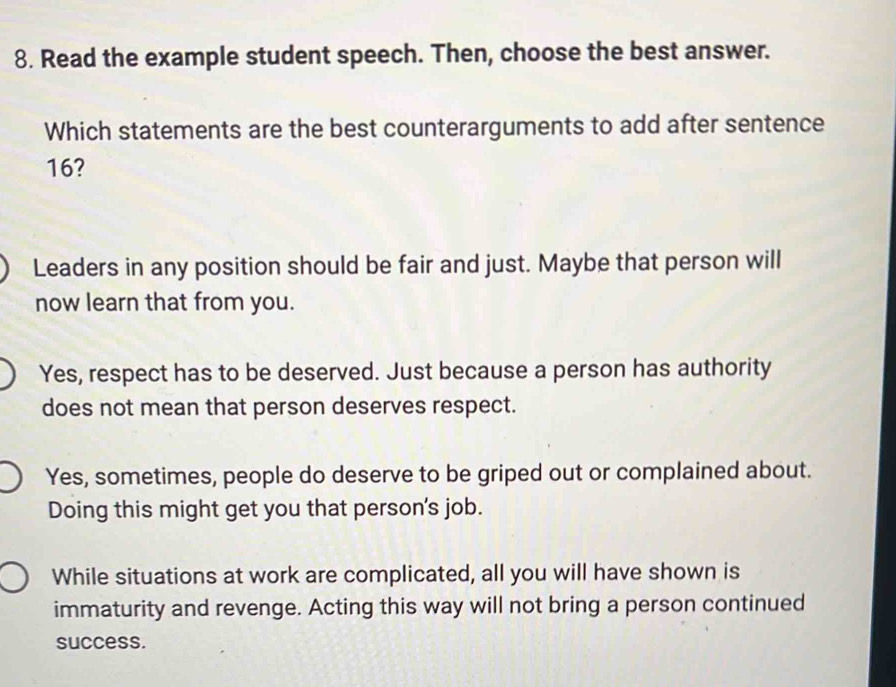 Solved: Read the example student speech. Then, choose the best answer ...