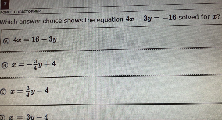 PO
W?
A
Ⓑ
C
D x=3y-4