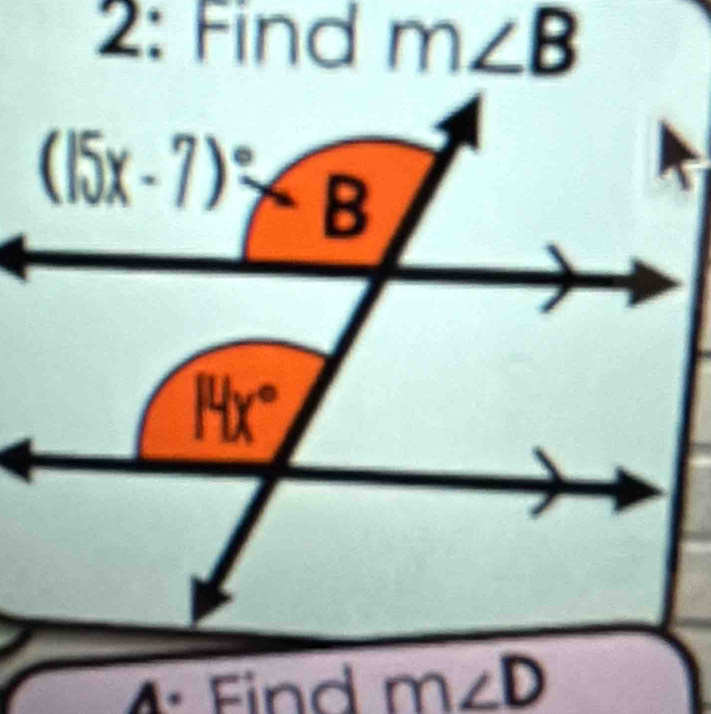 2: Find m∠ B
4 Find m∠ D