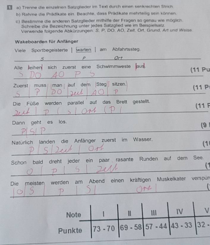 Gelöst:Trenne die einzelnen Sätzglieder im Text durch einen senkrechten ...