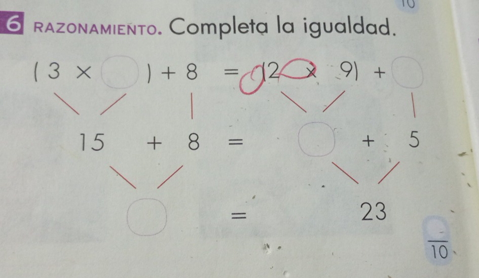 rAzonAmiento. Completa la igualdad.
(3* □ )+8=(12□ )+□
15+8=
₹5
+₹
=
23
 (-)/10 