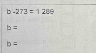 -273=1289
b=
b=