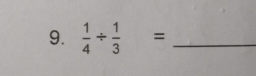  1/4 /  1/3 = ^circ  I_