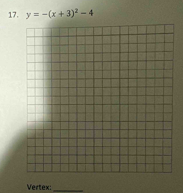 y=-(x+3)^2-4
Vertex:_