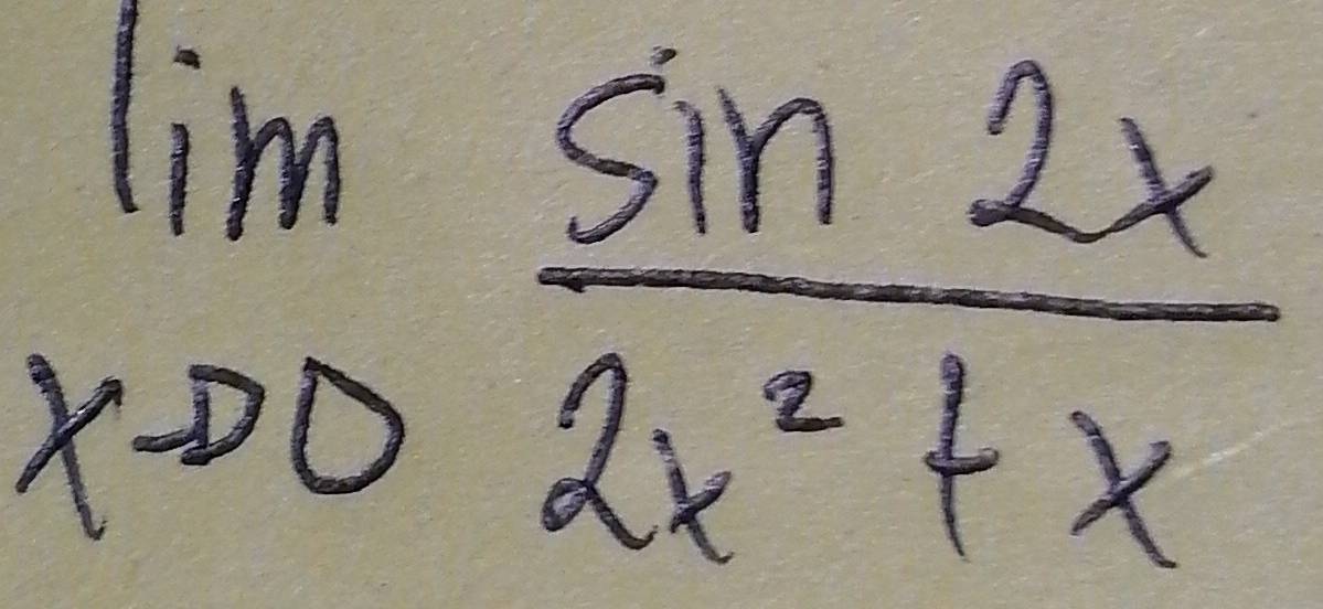 limlimits _xto 0 sin 2x/2x^2+x 