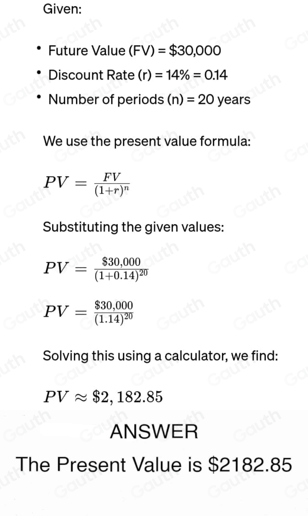 Solved: Present value For the case shown in the following table ...