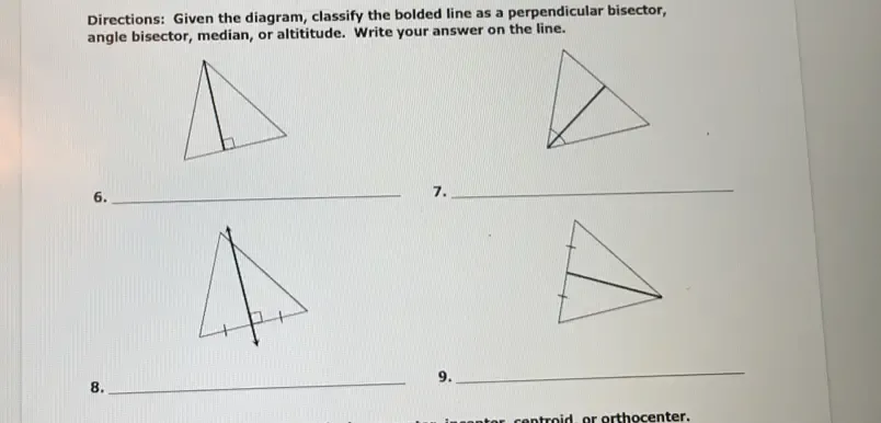 Solved: Directions: Given the diagram, classify the bolded line as a ...