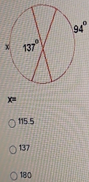 94°
x=
115.5
137
180