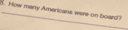 How many Americans were on board?