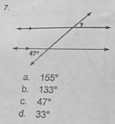 a. 155°
b. 133°
C. 47°
d. 33°