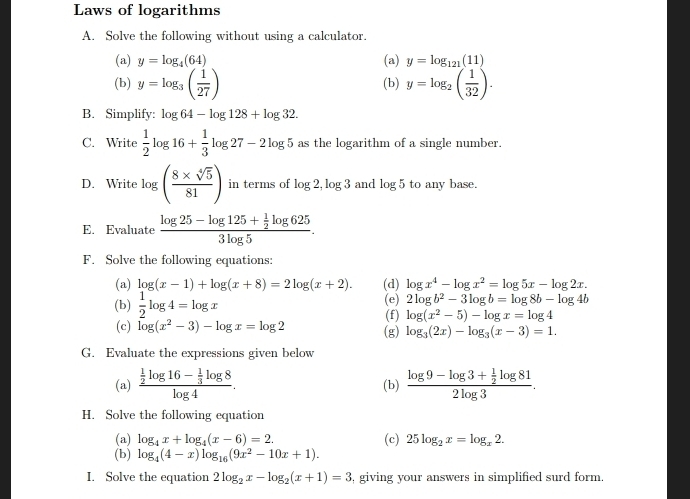 Solved: Laws of logarithms A. Solve the following without using a ...