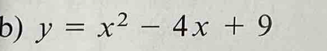 y=x^2-4x+9