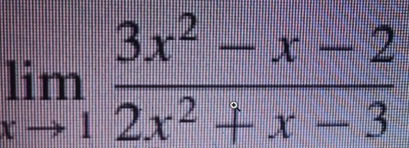 limlimits _xto 1 (3x^2-x-2)/2x^2+x-3 