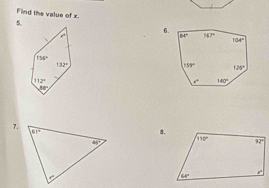 Find the value of x.
5.
6.
7.
8.