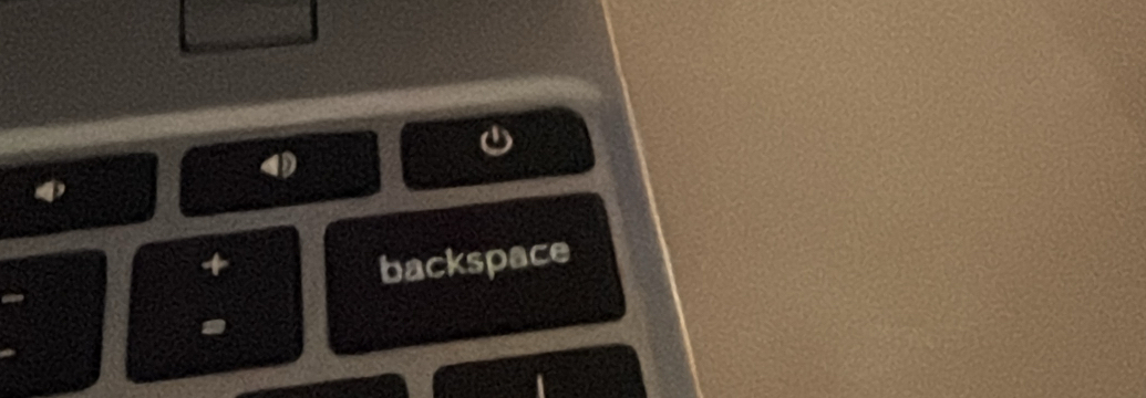 + backspace 
a