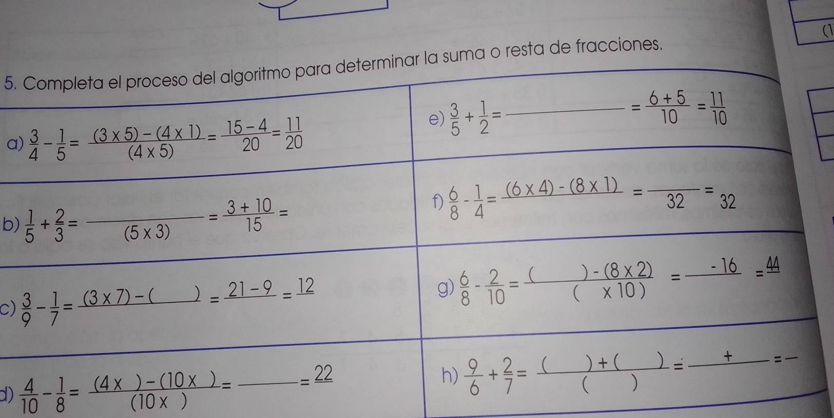 (1
5.o resta de fracciones.
a
b)
C) 
d)