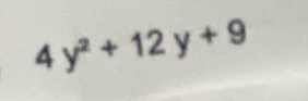 4y^2+12y+9