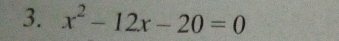 x^2-12x-20=0