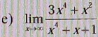 limlimits _xto ∈fty  (3x^4+x^2)/x^4+x+1 