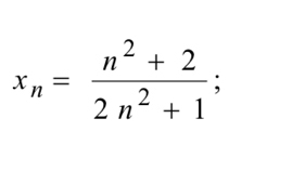 x_n= (n^2+2)/2n^2+1 ;