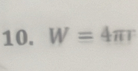 W=4π r