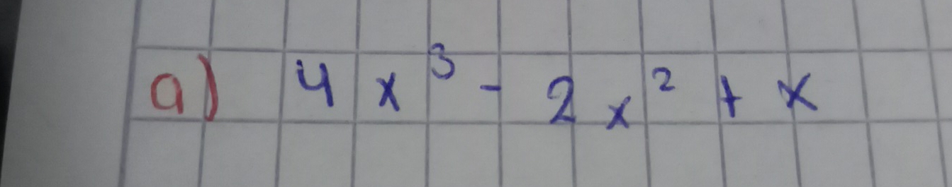 4x^3-2x^2+x