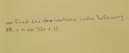 y=sin^(-1)(2x+1)