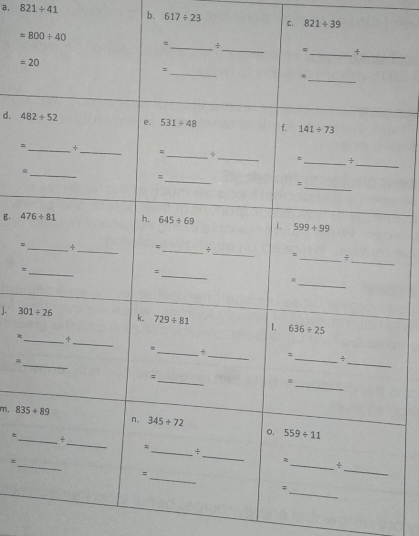 a, 821/ 41 b. 617/ 23 C. 821/ 39
d. 
=
B. 
=_
_*
j. 
≈
m.