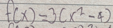 f(x)=3(x^2-4)