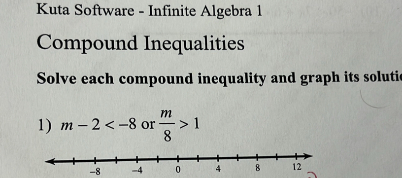 Solved: Kuta Software - Infinite Algebra 1 Compound Inequalities Solve ...