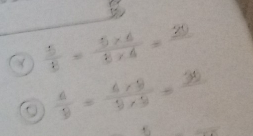 frac 58=frac 5* 4* 4=frac 8=frac 20 
3
 4/9 = (4* 9)/9* 9 =frac 3