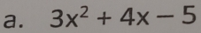 3x^2+4x-5