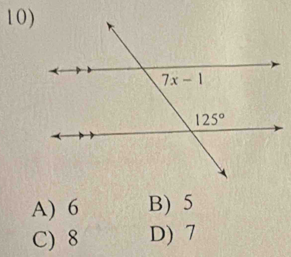 A) 6 B) 5
C) 8 D) 7