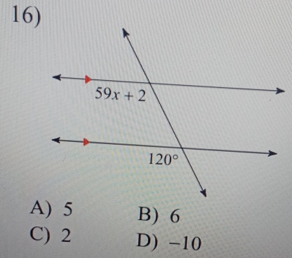 A) 5 B) 6
C) 2 D) -10