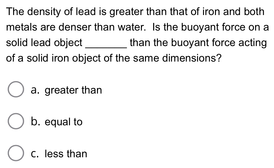 Solved: The density of lead is greater than that of iron and both ...