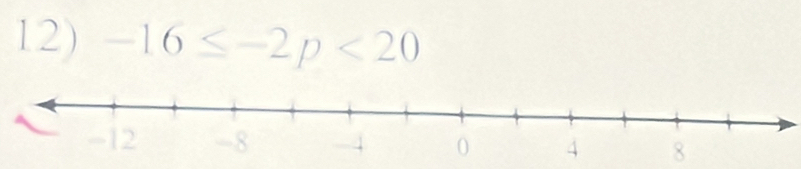 -16≤ -2p<20</tex>