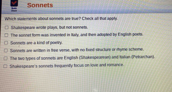 Solved: Check Quick Sonnets Which statements about sonnets are true ...