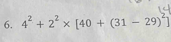 4^2+2^2* [40+(31-29)^2]