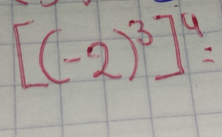 [(-2)^3]^4=