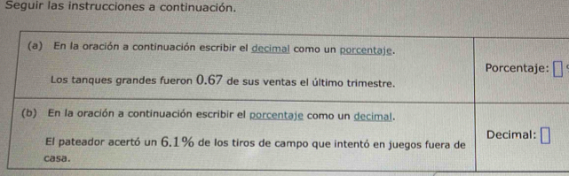 Seguir las instrucciones a continuación.