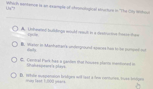 Solved: Which sentence is an example of chronological structure in 
