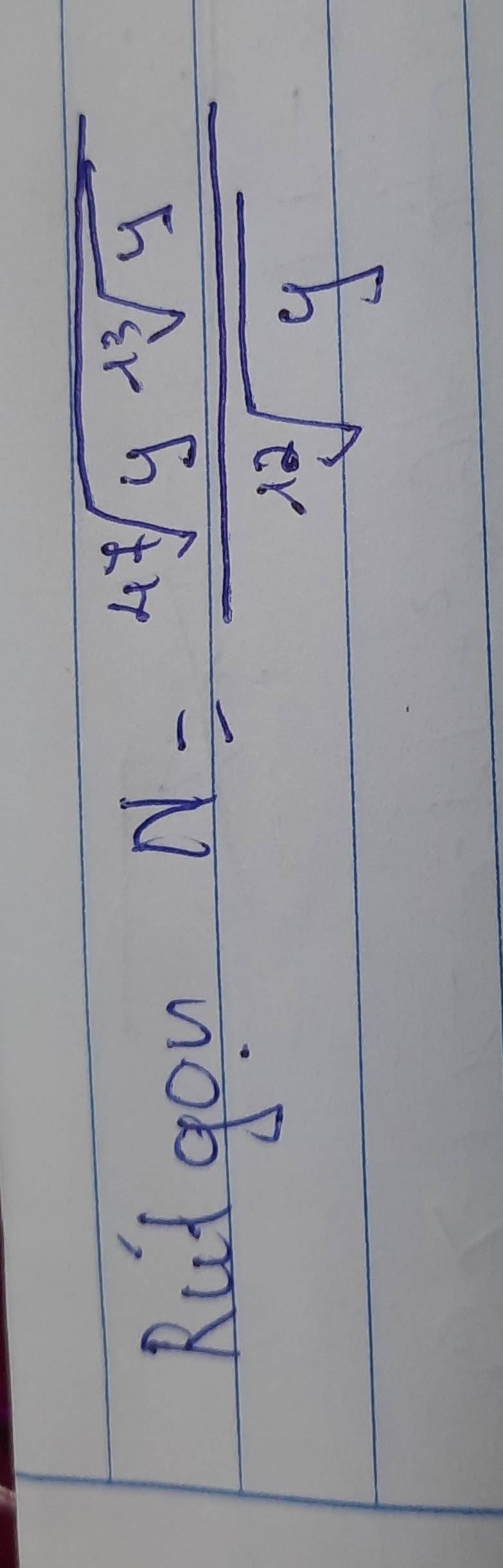 Rut gou
N=frac 4sqrt[4](y· sqrt [3]y)sqrt[12](y)