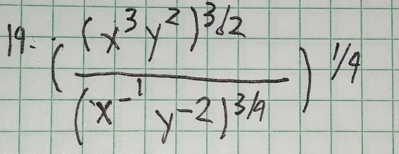 (frac (x^3y^2)^3/2(x^(-1)y^(-2))^3/4)^1/4