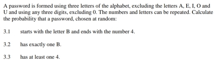 Solved: A password is formed using three letters of the alphabet ...